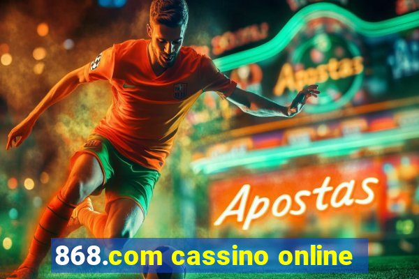 868.com cassino online